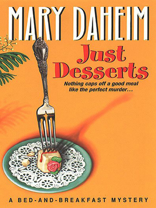 Title details for Just Desserts by Mary Daheim - Available